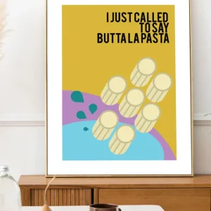 Compra Online Slurp Design Butta la Pasta Poster